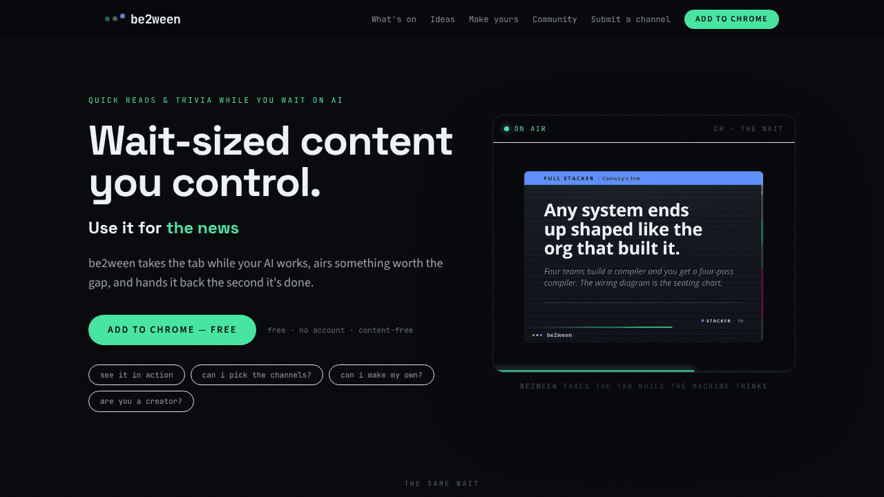 be2ween - quick reads while AI thinks website screenshot