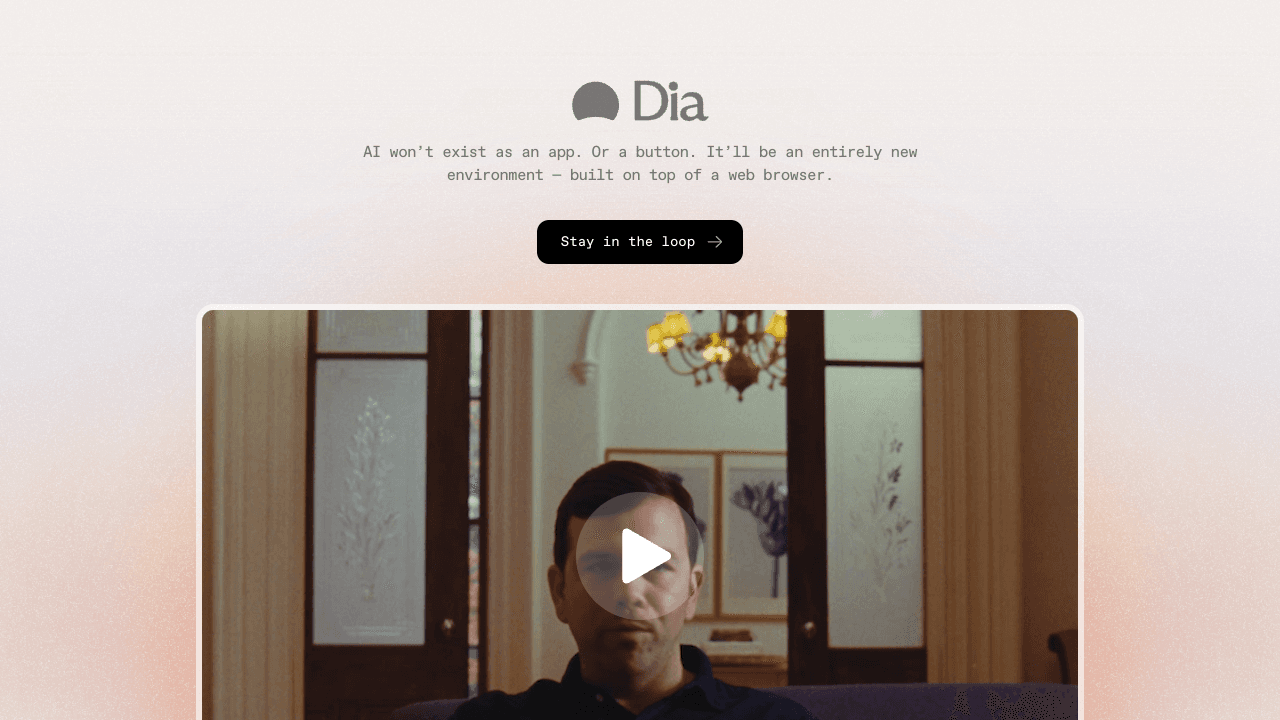 Dia from The Browser Company