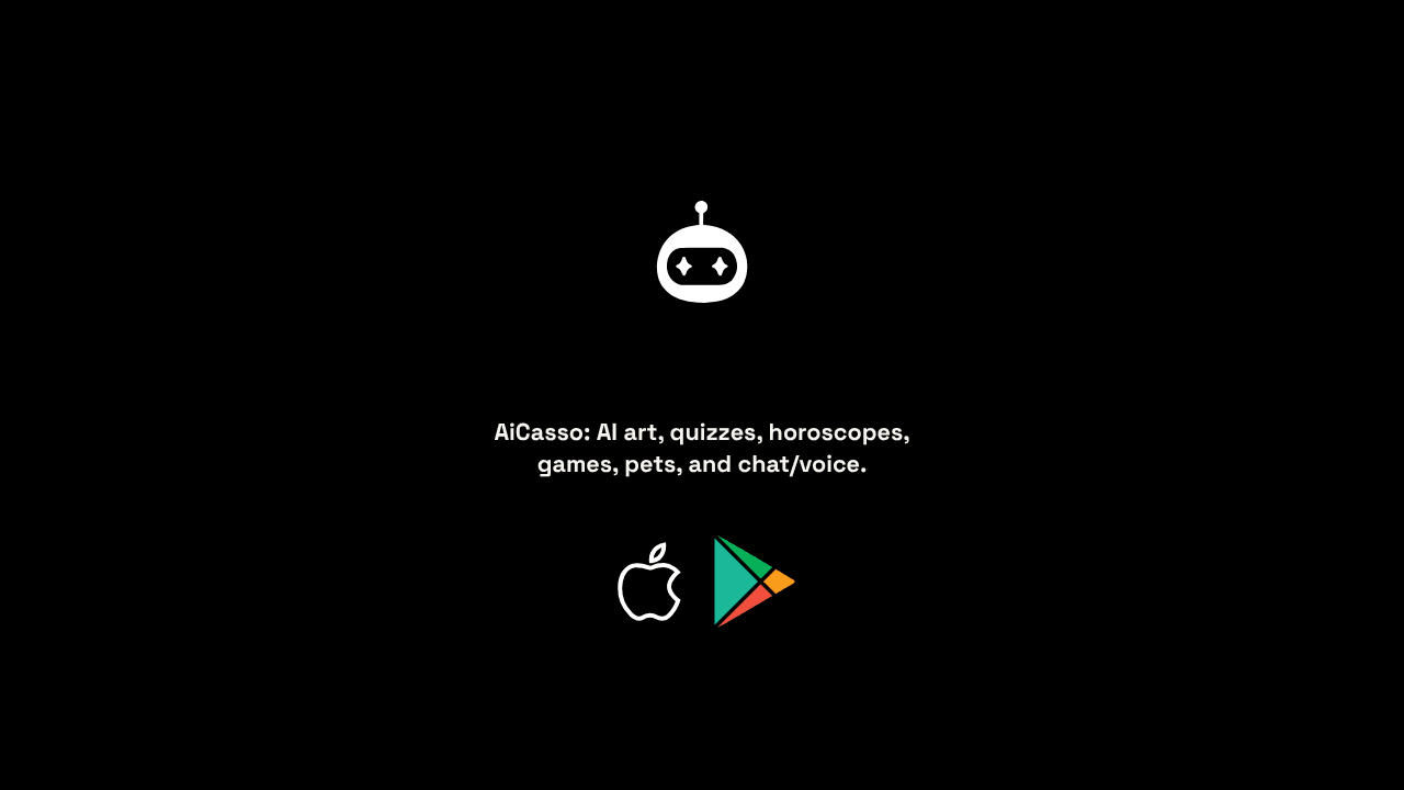 AiCasso : AI Games, Pets, Chat , Art