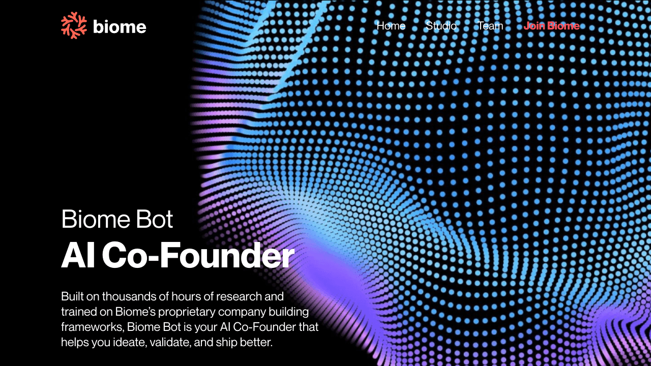 Biome Bot: Your AI Cofounder