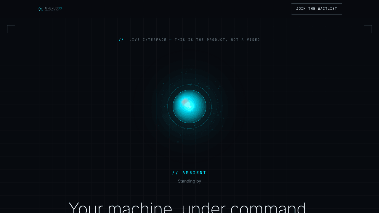 GNexusOS — Your machine, under command.