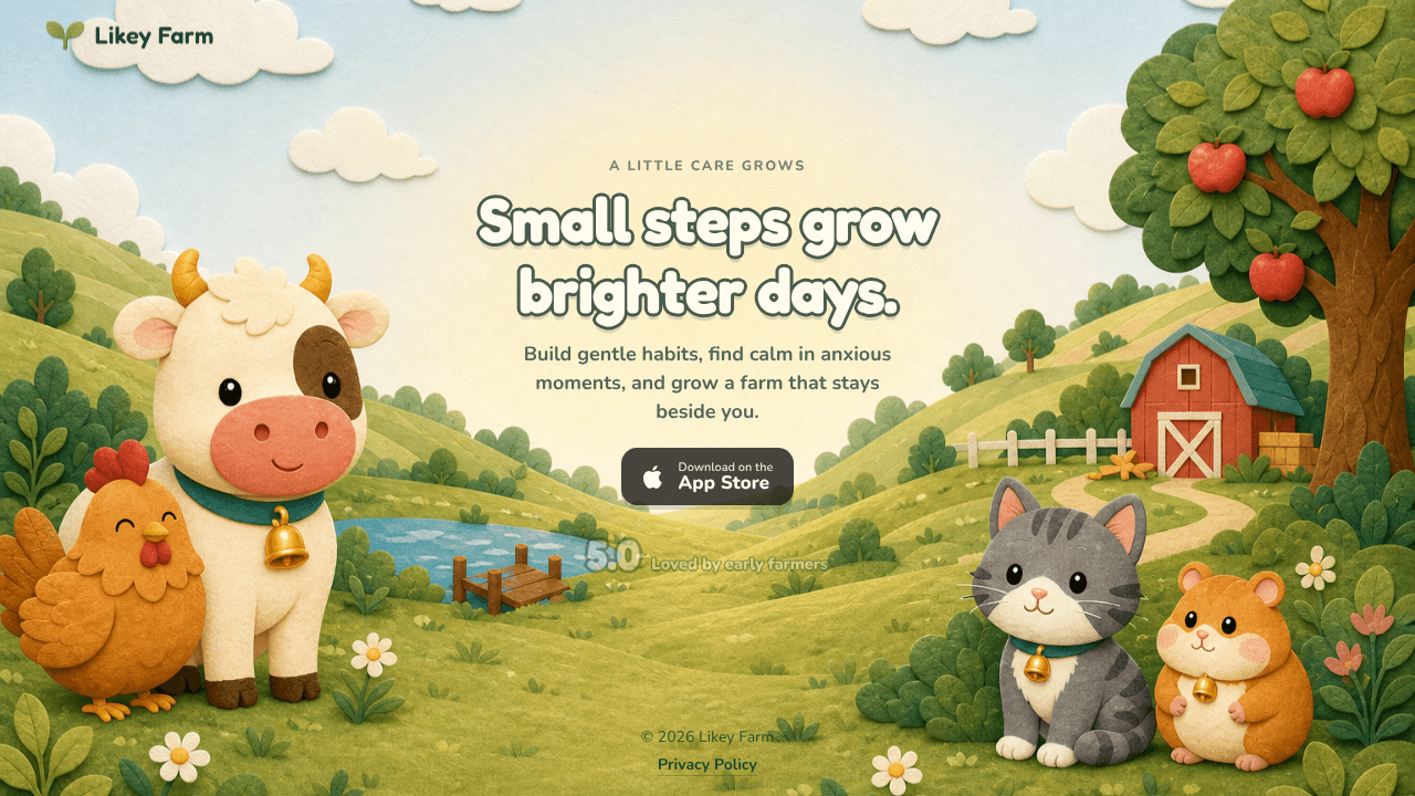 Likeyfarm Small steps grow brighter days