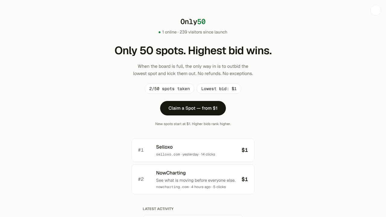 Only50 — 50 spots. Highest bid wins.