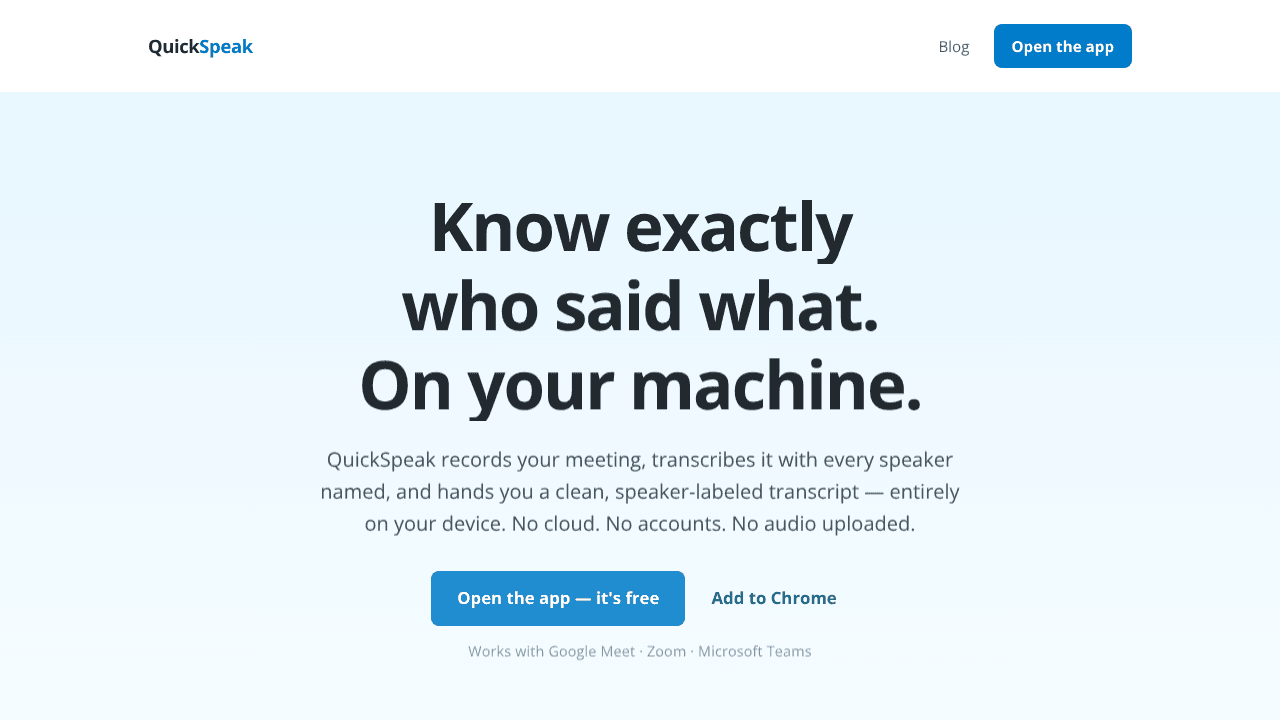 QuickSpeak - Local meeting transcriber