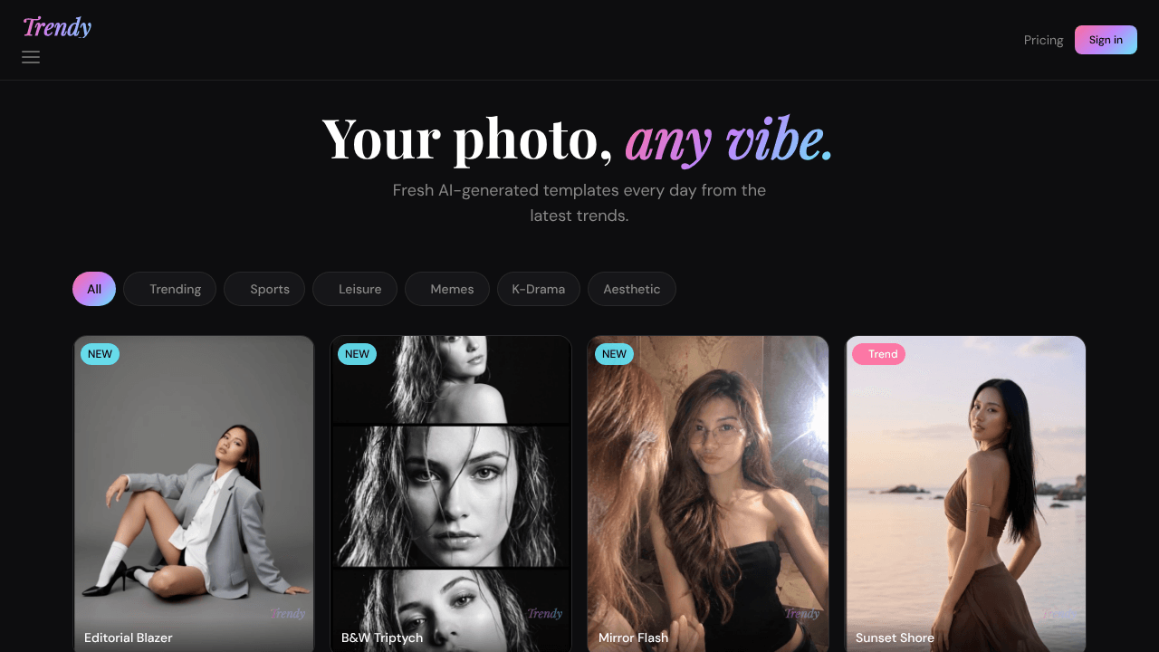 Trendy